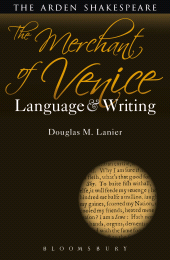 E-book, The Merchant of Venice: Language and Writing, The Arden Shakespeare