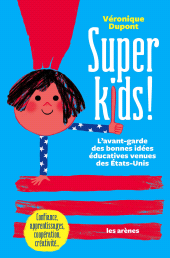 E-book, Super kids!, Éditions Les Arènes