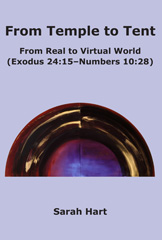 E-book, From Temple to Tent : From Real to Virtual World (Exodus 24:15 - Numbers 10:28), ATF Press
