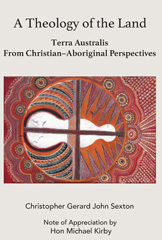 E-book, A Theology of Land : Terra Australis from Christian-Aboriginal Perspectives, ATF Press
