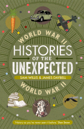 E-book, Histories of the Unexpected: World War II, Atlantic Books