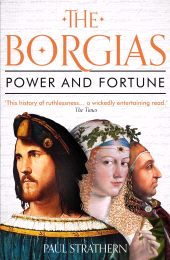 E-book, The Borgias : Power and Fortune, Atlantic Books