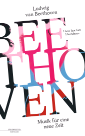 E-book, Ludwig van Beethoven : Musik für eine neue Zeit, Bärenreiter-Verlag