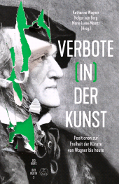E-book, Verbote (in) der Kunst : Positionen zur Freiheit der Künste von Wagner bis heute, Bärenreiter-Verlag