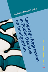 E-book, Language Aggression in Public Debates on Immigration, John Benjamins Publishing Company