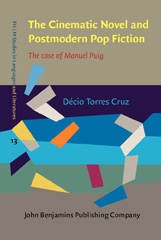 E-book, The Cinematic Novel and Postmodern Pop Fiction, John Benjamins Publishing Company