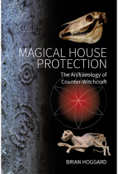 E-book, Magical House Protection : The Archaeology of Counter-Witchcraft, Berghahn Books