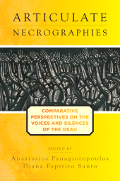 E-book, Articulate Necrographies : Comparative Perspectives on the Voices and Silences of the Dead, Berghahn Books