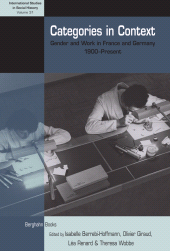 E-book, Categories in Context : Gender and Work in France and Germany, 1900-Present, Berghahn Books