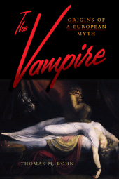 E-book, The Vampire : Origins of a European Myth, Berghahn Books