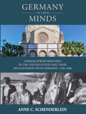 E-book, Germany On Their Minds : German Jewish Refugees in the United States and Their Relationships with Germany, 1938-1988, Berghahn Books