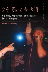 eBook, 24 Bars to Kill : Hip Hop, Aspiration, and Japan's Social Margins, Berghahn Books