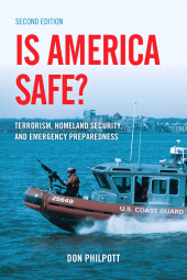 E-book, Is America Safe? : Terrorism, Homeland Security, and Emergency Preparedness, Bernan Press