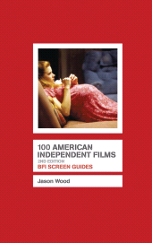 E-book, 100 American Independent Films, British Film Institute