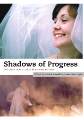 E-book, Shadows of Progress : Documentary Film in Post-War Britain, British Film Institute