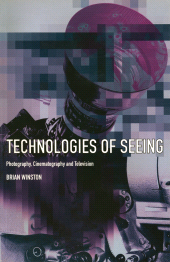 E-book, Technologies of Seeing : Photography, Cinema and Television, British Film Institute