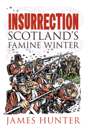 E-book, Insurrection : Scotland's Famine Winter, Birlinn