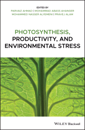 E-book, Photosynthesis, Productivity, and Environmental Stress, Blackwell