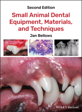 E-book, Small Animal Dental Equipment, Materials, and Techniques, Blackwell