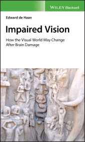 E-book, Impaired Vision : How the Visual World May Change after Brain Damage, Blackwell