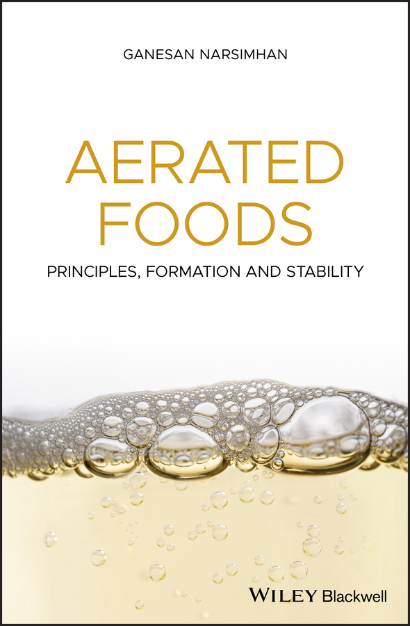 E-book, Aerated Foods : Principles, Formation and Stability, Blackwell