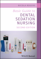 E-book, Basic Guide to Dental Sedation Nursing, Blackwell
