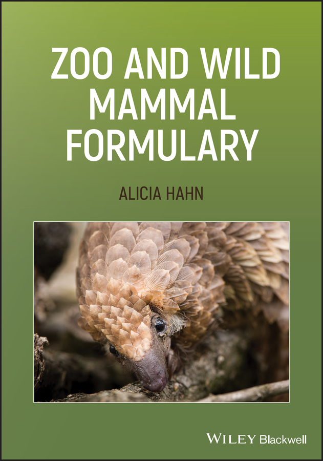 eBook, Zoo and Wild Mammal Formulary, Blackwell