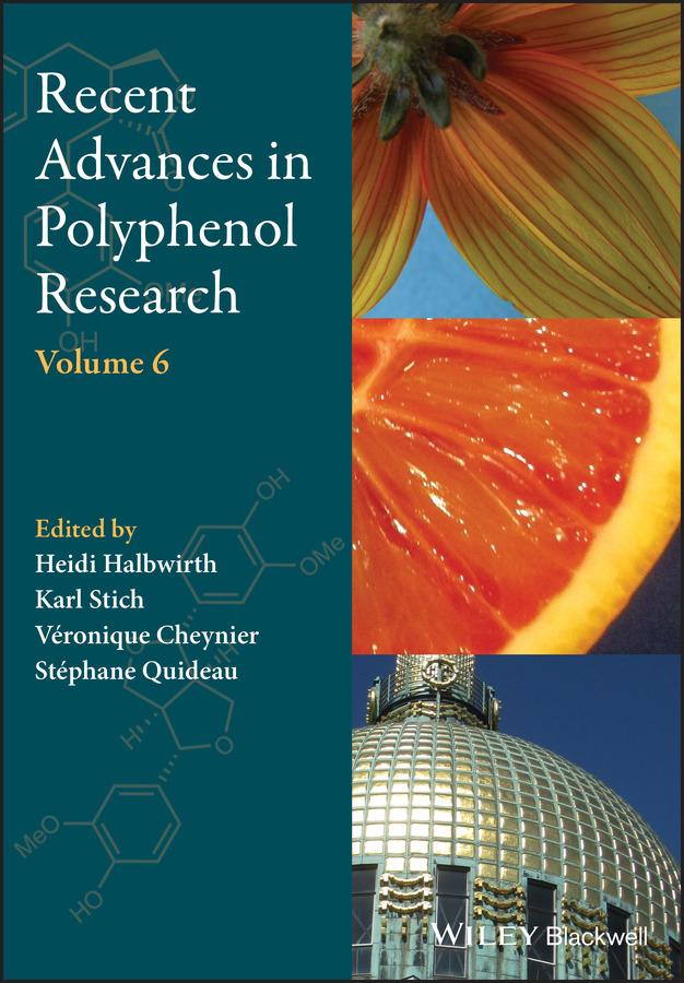 eBook, Recent Advances in Polyphenol Research, Volume 6, Blackwell