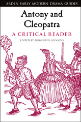 E-book, Antony and Cleopatra : A Critical Reader, Bloomsbury Publishing