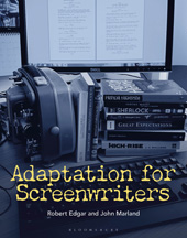 eBook, Adaptation for Screenwriters, Edgar, Robert, Bloomsbury Publishing