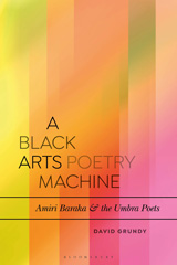 E-book, A Black Arts Poetry Machine, Grundy, David, Bloomsbury Publishing