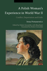E-book, A Polish Woman's Experience in World War II, Protassewicz, Irena, Bloomsbury Publishing
