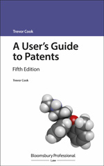 eBook, A User's Guide to Patents, Cook, Trevor, Bloomsbury Publishing