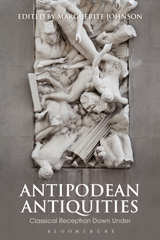 eBook, Antipodean Antiquities, Bloomsbury Publishing