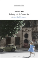 E-book, Born After, Bammer, Angelika, Bloomsbury Publishing