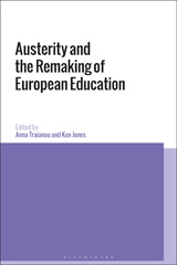 eBook, Austerity and the Remaking of European Education, Bloomsbury Publishing