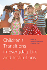eBook, Children's Transitions in Everyday Life and Institutions, Bloomsbury Publishing