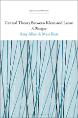 E-book, Critical Theory Between Klein and Lacan, Ruti, Mari, Bloomsbury Publishing