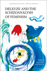 E-book, Deleuze and the Schizoanalysis of Feminism, Bloomsbury Publishing