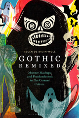 E-book, Gothic Remixed, Bruin-Molé, Megen de., Bloomsbury Publishing