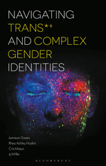 E-book, Navigating Trans and Complex Gender Identities, Bloomsbury Publishing