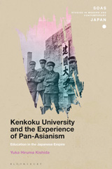 E-book, Kenkoku University and the Experience of Pan-Asianism, Kishida, Yuka Hiruma, Bloomsbury Publishing