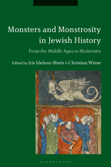 E-book, Monsters and Monstrosity in Jewish History, Bloomsbury Publishing