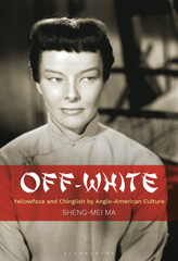 E-book, Off-White, Ma, Sheng-mei, Bloomsbury Publishing