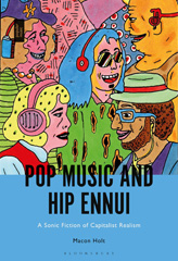 E-book, Pop Music and Hip Ennui, Holt, Macon, Bloomsbury Publishing