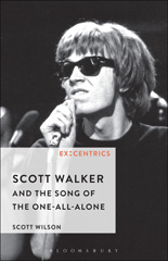 E-book, Scott Walker and the Song of the One-All-Alone, Bloomsbury Publishing