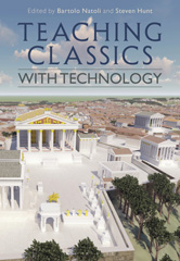 eBook, Teaching Classics with Technology, Bloomsbury Publishing