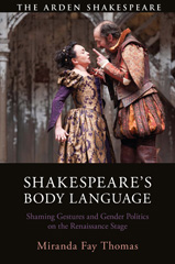 E-book, Shakespeare's Body Language, Thomas, Miranda Fay., Bloomsbury Publishing
