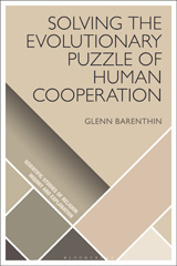 E-book, Solving the Evolutionary Puzzle of Human Cooperation, Barenthin, Glenn, Bloomsbury Publishing