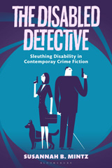 E-book, The Disabled Detective, Mintz, Susannah B., Bloomsbury Publishing